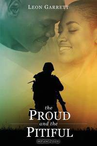 The Proud and the Pitiful