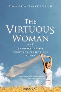 The Virtuous Woman