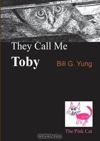 They Call me Toby