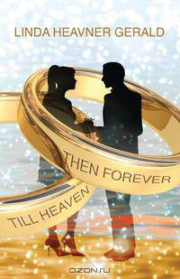 Till Heaven Then Forever