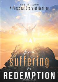 From Suffering to Redemption