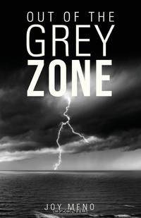 Out of the Grey Zone