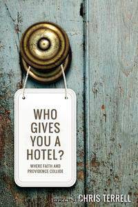 Who Gives You a Hotel?