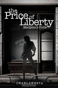 The Price of Liberty