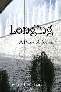 Longing A Book of Poems