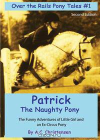 Patrick The Naughty Pony