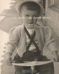 Life with the Contraltos