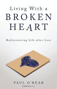 Living with a Broken Heart