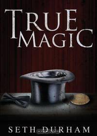 True Magic