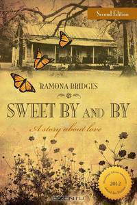 Sweet By and By (second edition)