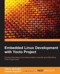 Yocto for Embedded Linux Development Primer