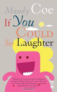 If You Could See Laughter