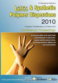 Latex & Synthetic Polymer Dispersions 2010