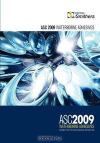 ASC 2009 Waterborne Adhesives