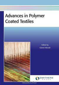 Advances in Polymer Coated Textiles