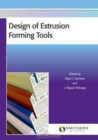 Design of Extrusion Forming Tools