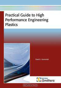 Practical Guide to High Performance Engineering Plastics