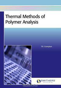 Thermal Methods of Polymer Analysis