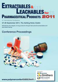 Extractables & Leachables 2011 Conference Proceedings