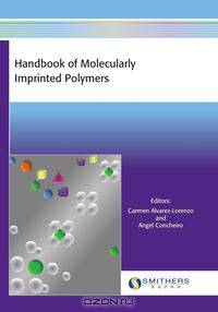Handbook of Molecularly Imprinted Polymers