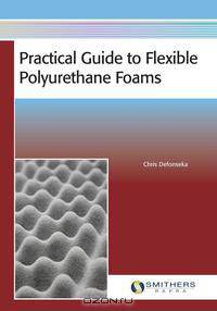 Practical Guide to Flexible Polyurethane Foams