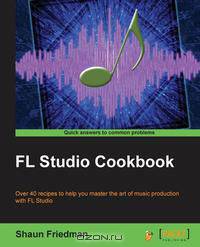 FL Studio Cookbook