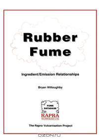 Rubber Fume - Ingredient/Emission Relationships