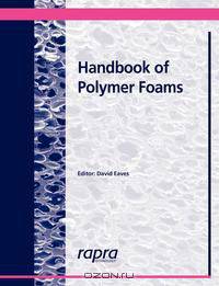 Handbook of Polymer Foams