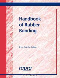 Handbook of Rubber Bonding
