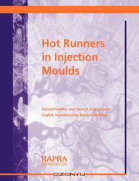 Hot Runners in Injection Moulds