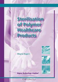 Sterilisation of Polymer Healthcare Products