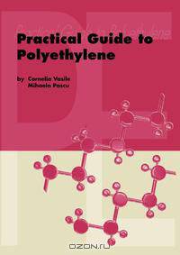 Practical Guide to Polyethylene
