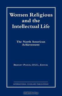 Women Religious & the Intellec