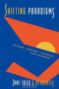 Shifting Paradigms in Student Affairs