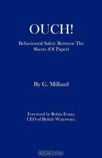 OUCH! - Behavioural Safety Between The Sheets (Of Paper)