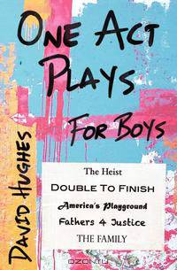 One Act Plays for Boys