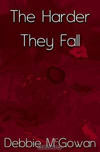 The Harder They Fall