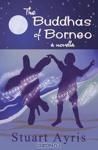 The Buddhas of Borneo