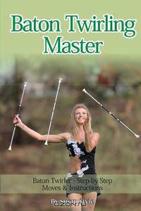 Baton Twirling Master