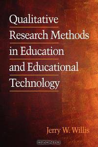 Qualitative Research Methods in Education and Educational Technology (PB)