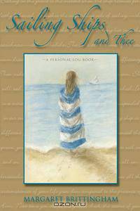 Sailing Ships and Thee