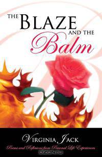 The Blaze and the Balm