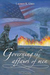 Governing the Affairs of Men