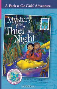 Mystery of the Thief in the Night (Pack-n-Go Girls Adventures - Mexico 1)