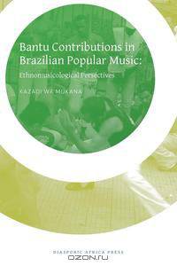 Bantu Contribution in Brazilian Popular Music
