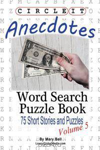 Circle It, Anecdotes, Word Search, Puzzle Book