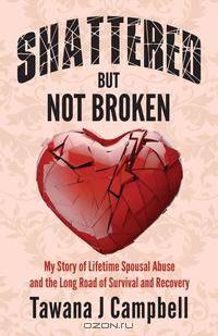 Shattered But Not Broken
