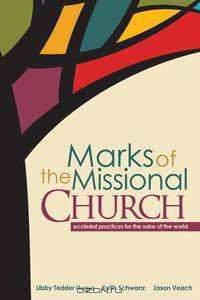 Marks of the Missional Church