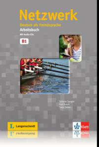 Netzwerk B1 Arbeitsbuch (+ Audio CD)