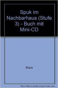 Spuk im Nachbarhaus (Stufe 3) (+ CD-ROM)